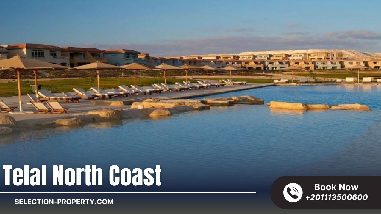 قرية تلال الساحل الشمالى Telal North Coast بمقدم 5%