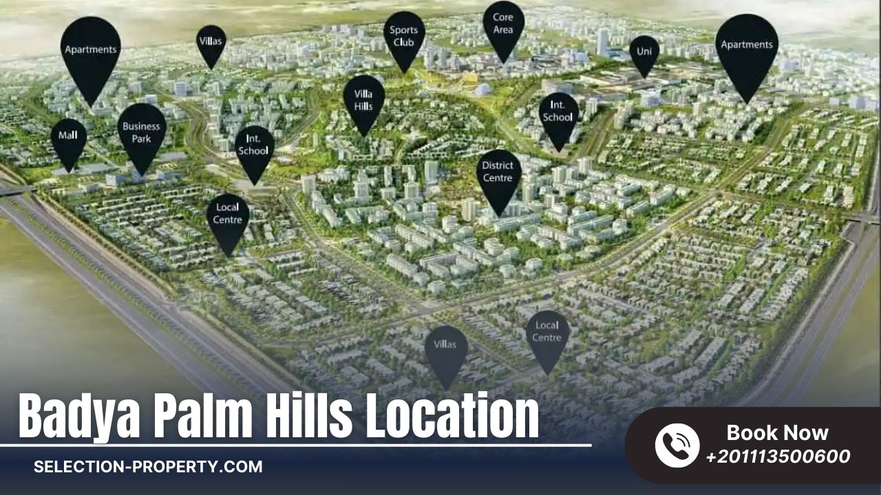 موقع كمبوند Badya Palm Hills
