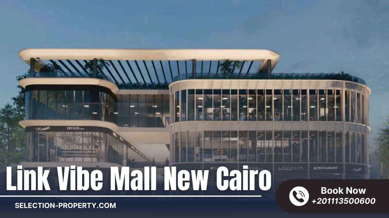موقع Link Vibe Mall New Cairo
