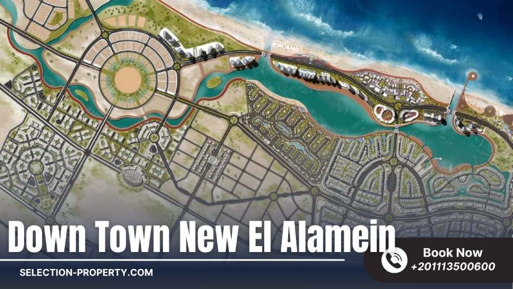داون تاون العلمين الجديدة Down Town New El Alamein