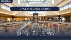 مول CRCL التجمع الخامس CRCL Mall New Cairo 2025