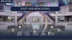 مول ايست هب التجمع الخامس East Hub New Cairo 2025