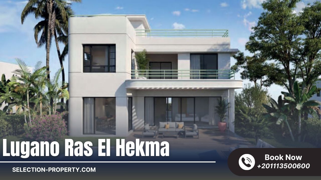 نظام الحجز وأسعار الوحدات في مشروع Lugano Ras El Hekma نظام الحجز وأسعار الوحدات في مشروع Lugano Ras El Hekma